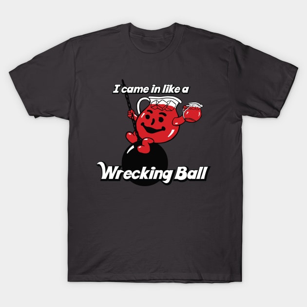 Kool Aid Man -  Wrecking Ball T-Shirt by TheTofuCube